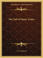 The Club Of Queer Trades