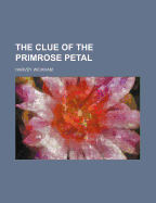 The Clue of the Primrose Petal
