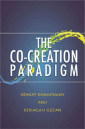 The Co-Creation Paradigm