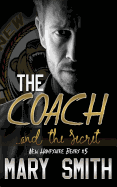 The Coach and the Secret (New Hampshire Bears Book 5)