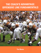 The Coach's Advantage: Offensive Line Fundamentals