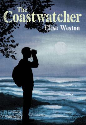 The Coastwatcher - Weston, Elise