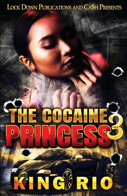 The Cocaine Princess 3 - Rio, King