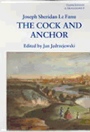 The Cock and Anchor: Being a Chronicle of Old Dublin City