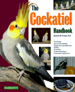 The Cockatiel Handbook