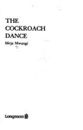 The Cockroach Dance - Mwangi, Meja