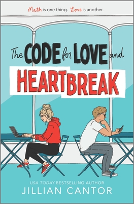 The Code for Love and Heartbreak - Cantor, Jillian