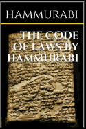 The Code of Laws by Hammurabi