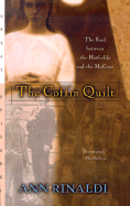 The Coffin Quilt: The Feud Between the Hatfields and the McCoys - Rinaldi, Ann