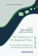 The Coherence of EU Regional Policy: Contrasting Perspectives on the Structural Funds
