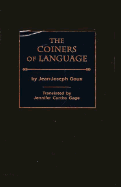 The Coiners of Language