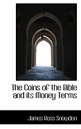 The Coins of the Bible and Its Money Terms