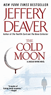 The Cold Moon - Deaver, Jeffery, New
