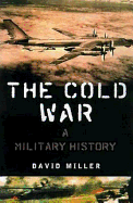 The Cold War: A History