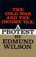 The Cold War and the Income Tax: A Protest