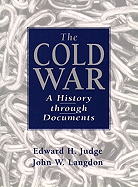The Cold War Value Pack: A History Through Documents