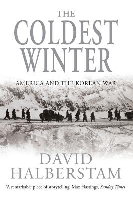 The Coldest Winter - Halberstam, David