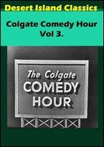 The Colgate Comedy Hour, Vol. 3
