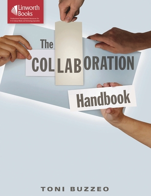 The Collaboration Handbook - Buzzeo, Toni