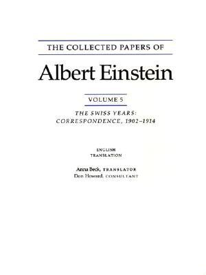 The Collected Papers of Albert Einstein, Volume 5 (English): The Swiss Years: Correspondence, 1902-1914. (English translation supplement) - Einstein, Albert, and Beck, Anna (Translated by)
