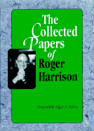 The Collected Papers of Roger Harrison