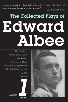 The Collected Plays of Edward Albee, Volume 1: 1958-1965 - Albee, Edward