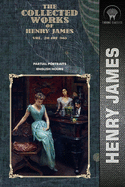 The Collected Works of Henry James, Vol. 20 (of 36): Partial Portraits; English Hours