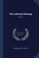 The Collected Writings; Volume 1