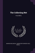 The Collecting Net: V.6 (1931)