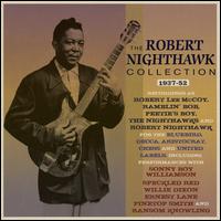 The Collection 1937-1952 - Robert Nighthawk