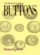 The Collector's Guide to Buttons