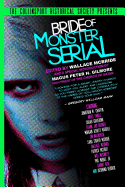 The Collinsport Historical Society Presents: Bride of Monster Serial