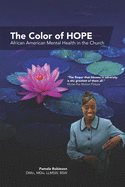 The Color of HOPE: African American Mental Health in the Church
