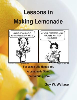 The Coloring Book: Lessons in Making Lemonade - Wallace, Guy W