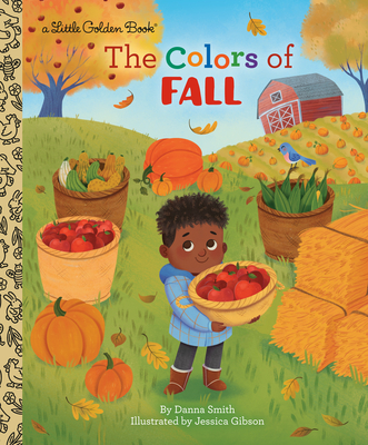 The Colors of Fall - Smith, Danna