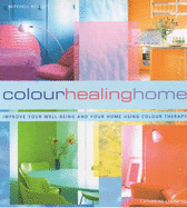 The Colour Healing Home