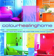 The colour healing home