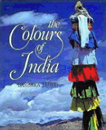 The Colours of India - Lloyd, Barbara, Dr.