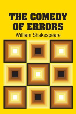 The Comedy of Errors - Shakespeare, William