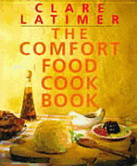 The Comfort Food Cookbook