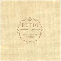 The Comfort of Home - Rufio