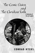 The Comic Vision and the Christian Faith