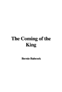 The Coming of the King