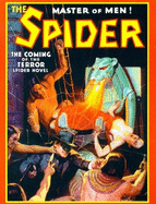 The Coming of the Terror: The Spider: Master of Men
