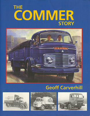 The Commer Story - Carverhill, Geoff