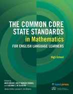The Common Core State Standards in Mathematics for English Language Learners, High School