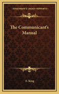 The Communicant's Manual