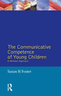 The Communicative Competence of Young Children: A Modular Approach