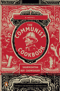 The Communist Cookbook: A Novel