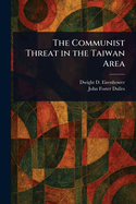 The Communist Threat in the Taiwan Area